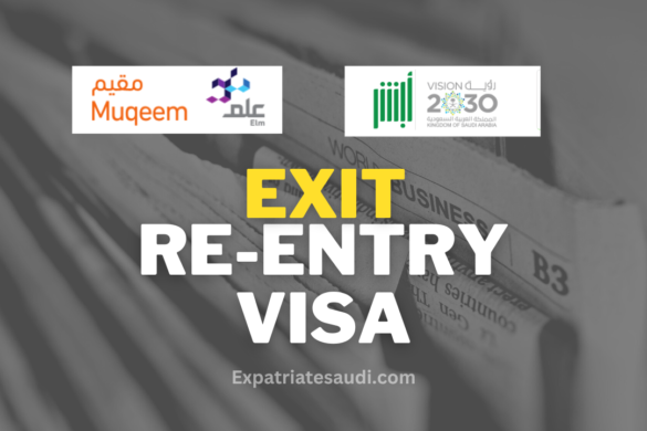 Exit Re Entry Visa Expatriate Saudi